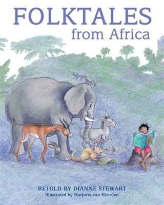 Journey into Trickery: Unveiling the Wit and Wisdom of the South African Folk Tale 'The Jackal and the Elephant'!