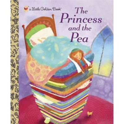  The Princess and the Pea - A Quirky Tale Examining Sensitivity and True Nobility